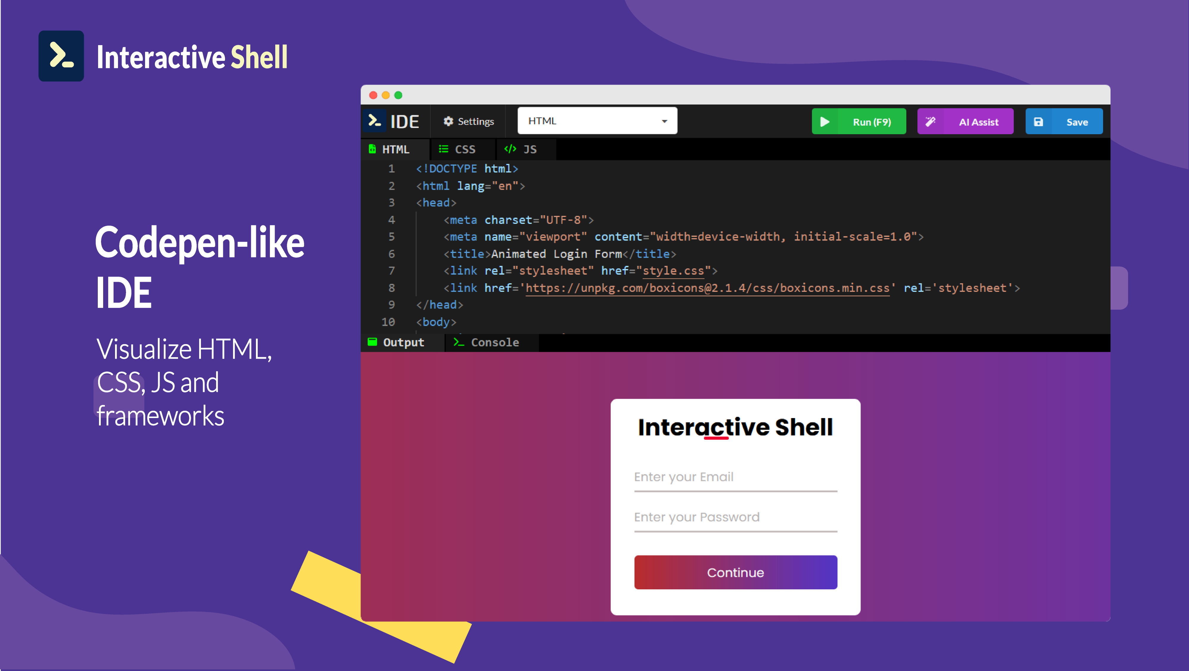 Interactive Shell IDE